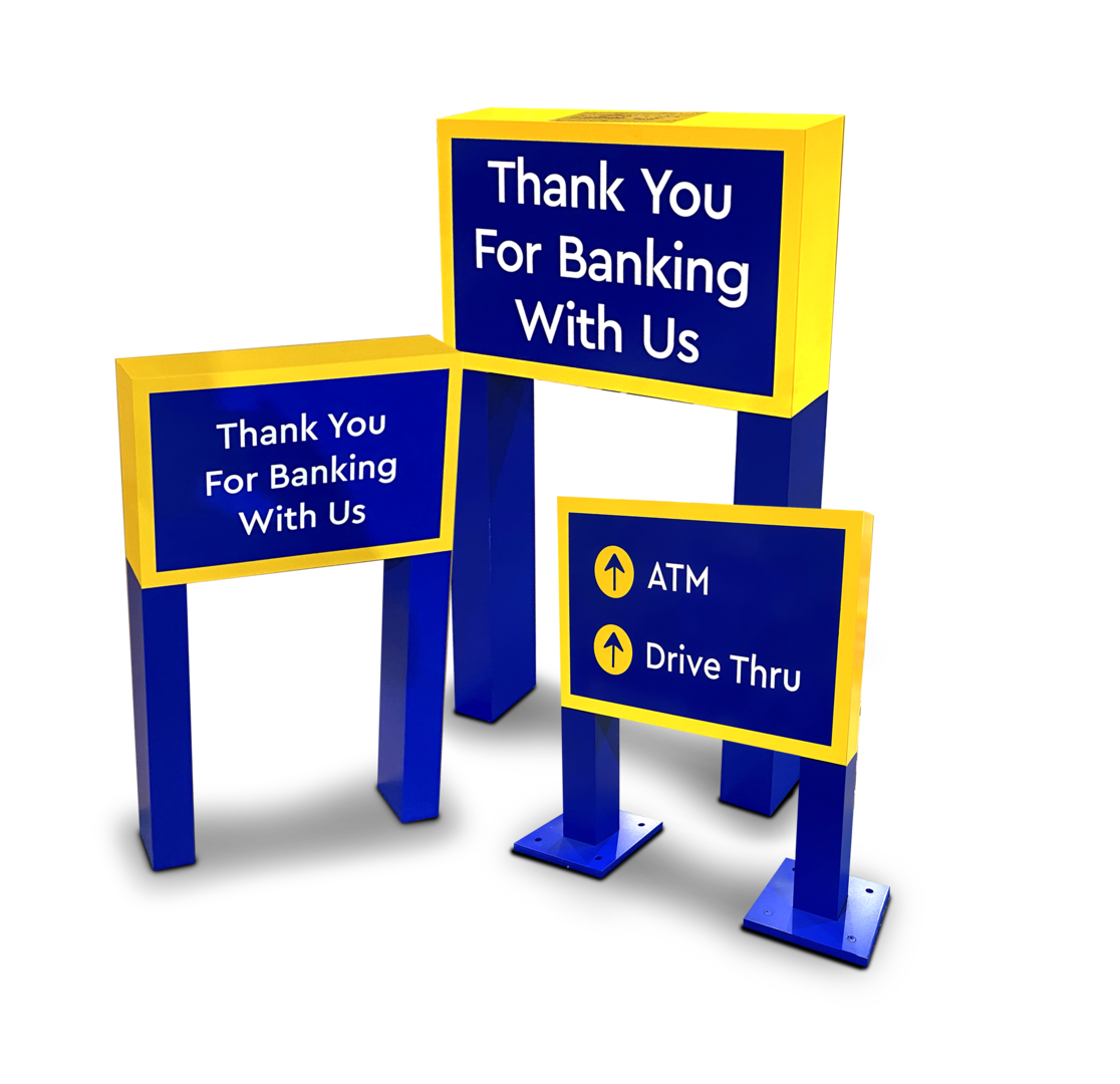 Thank you For Banking With Us & ATM / Drive Thru Signs